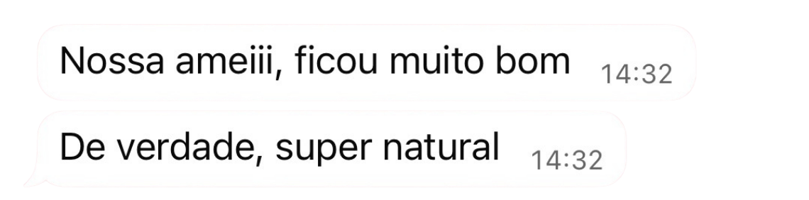 Mensagem elogiando a naturalidade do conteúdo